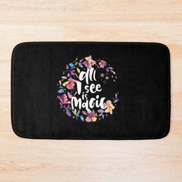 Item preview, All I See Is Magic Watercolor Floral Quote designed and sold by SiarheiYur.