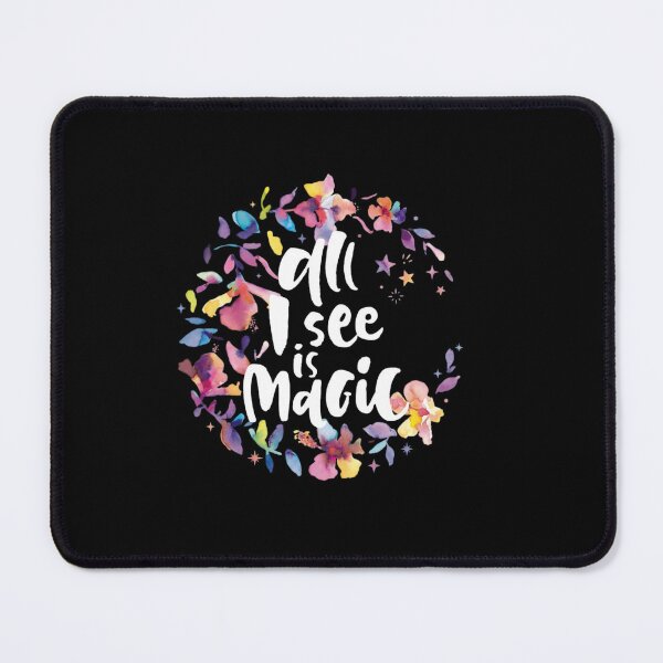 Item preview, All I See Is Magic Watercolor Floral Quote designed and sold by SiarheiYur.