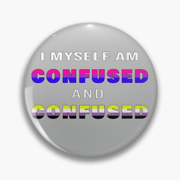 Item preview, I Myself and Confused and Confused designed and sold by Mistreena.