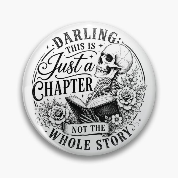 Item preview, Darling This Is Just A Chapter Not The Whole Story Floral Skull Book Lover designed and sold by VGAfanatic.
