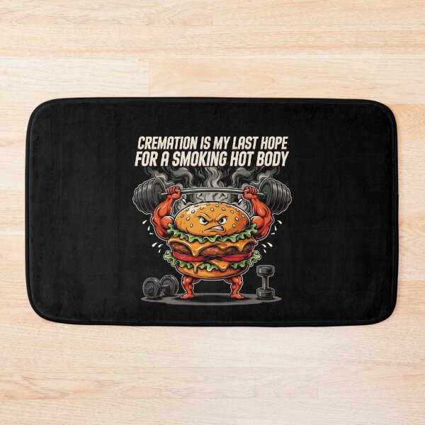 Item preview, Cremation is My Last Hope for A Smoking Hot Body Self Deprecating Sarcastic Humor designed and sold by Redgiant87x.