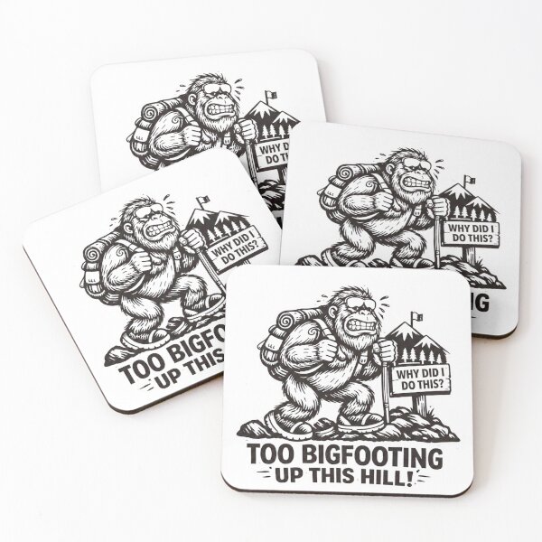 Item preview, Too Bigfooting Up This Hill Funny Hiking Design designed and sold by GabeMountainArt.