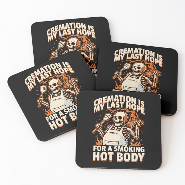 Item preview, Cremation is My Last Hope for A Smoking Hot Body Funny Statement Graphic designed and sold by Redgiant87x.