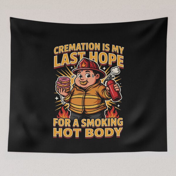 Item preview, Cremation is My Last Hope for A Smoking Hot Body Funny Saying for Adults designed and sold by Redgiant87x.