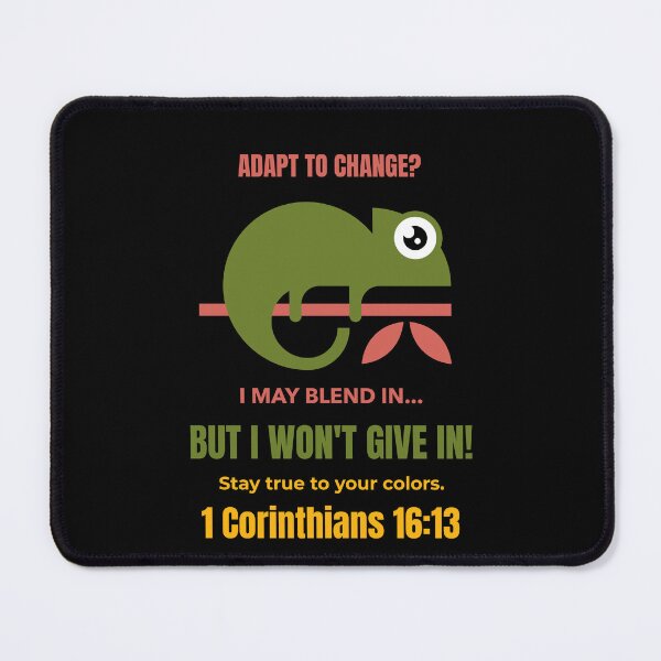 Item preview, A Wise Chameleon | Stay True to Your Colors | 1 Corinthians 16:13 Christian Design designed and sold by kjson1.