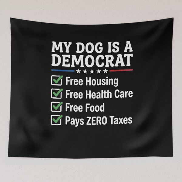 Item preview, My Dog is A Democrat Free Housing designed and sold by varioarts.