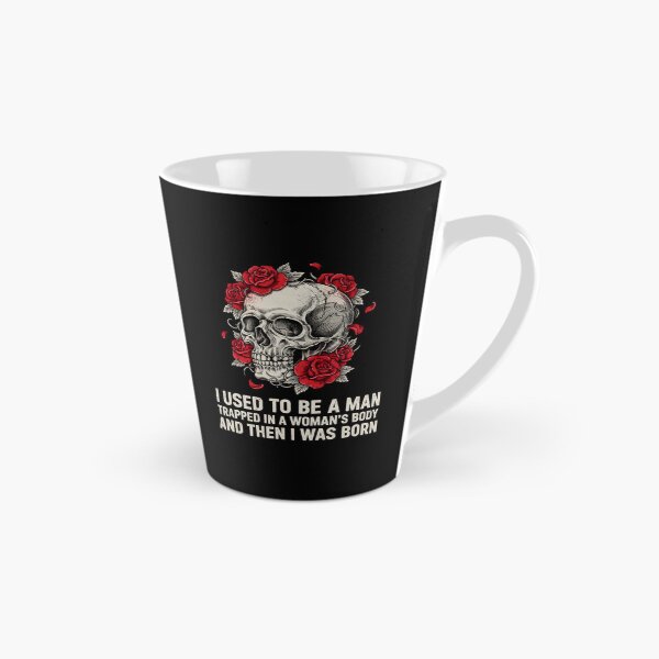 Item preview, I Used to Be A Man Trapped in A Woman's Body – And Then I Was Born Gender Humor Quote designed and sold by Redgiant87x.