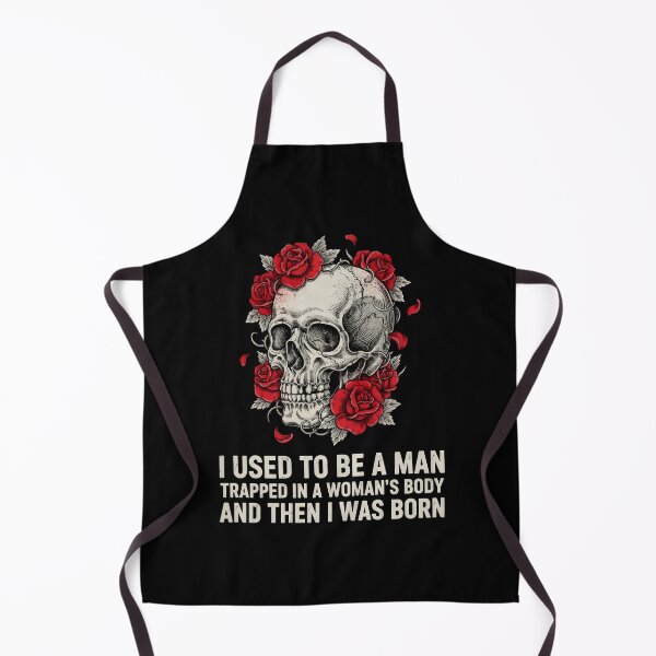 Item preview, I Used to Be A Man Trapped in A Woman's Body – And Then I Was Born Gender Humor Quote designed and sold by Redgiant87x.