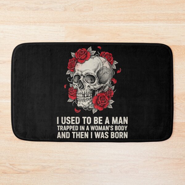Item preview, I Used to Be A Man Trapped in A Woman's Body – And Then I Was Born Gender Humor Quote designed and sold by Redgiant87x.