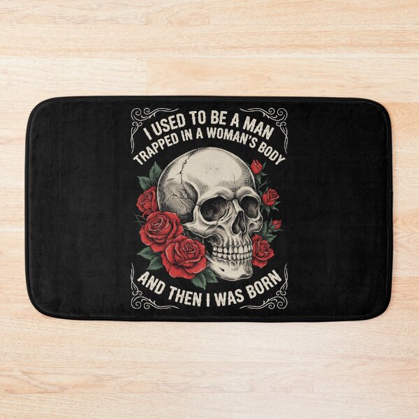 Item preview, I Used to Be A Man Trapped in A Woman's Body Funny Quote And Then I Was Born Gender Humor designed and sold by Redgiant87x.
