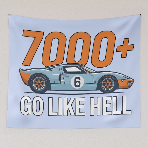 Item preview, 7000 Go Like Hell designed and sold by Mondayshine.
