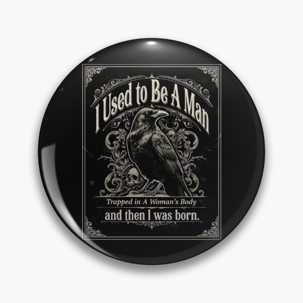 Item preview, I Used to Be A Man Trapped in A Woman's Body Vintage Comedy designed and sold by Redgiant87x.