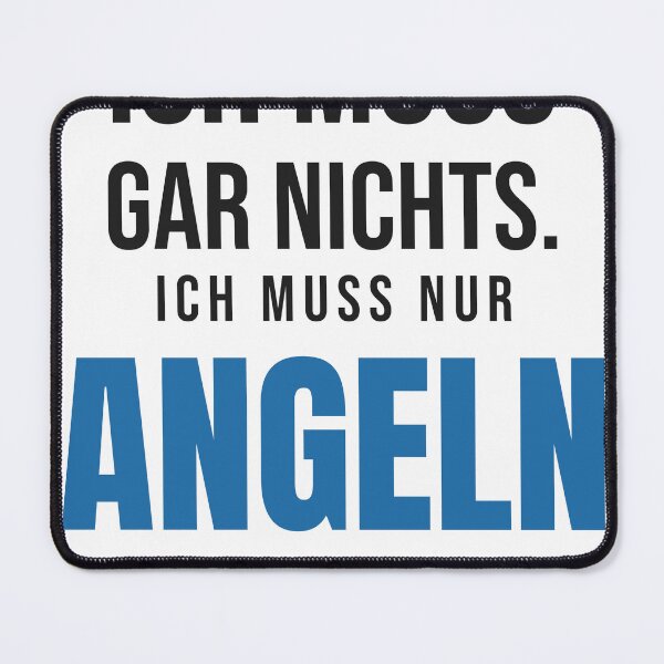 Item preview, I don't have to do anything – I just have to go fishing | Angler's saying designed and sold by GrinsWerk.
