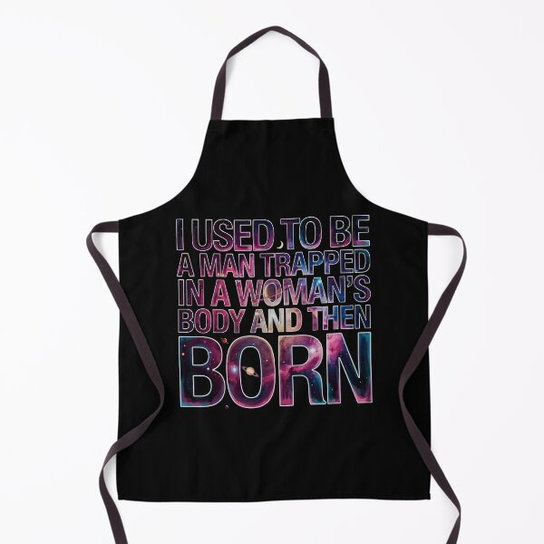 Item preview, I Used to Be A Man Trapped in A Woman's Body Sarcastic Humor designed and sold by Redgiant87x.