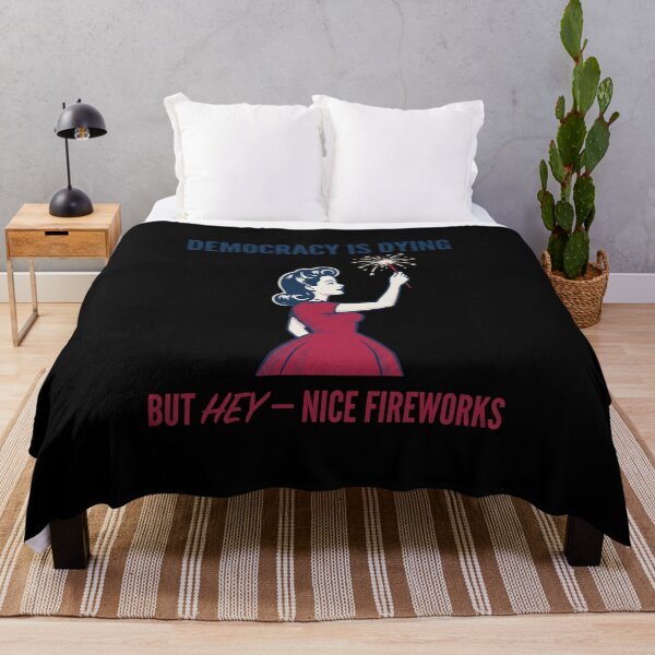 Item preview, Democracy Is Dying But Hey – Nice Fireworks Political Commentary Patriotism Activist designed and sold by SofenArt.