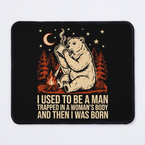 Item preview, I Used to Be A Man Trapped in A Woman's Body Funny Saying designed and sold by Redgiant87x.