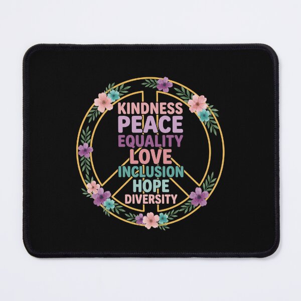 Item preview, Kindness Peace Equality Love Inclusion Hope Diversity Social Justice Advocate designed and sold by SofenArt.
