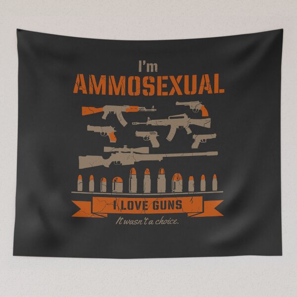 Item preview, I'm Ammosexual I Love Guns designed and sold by Welldoh.