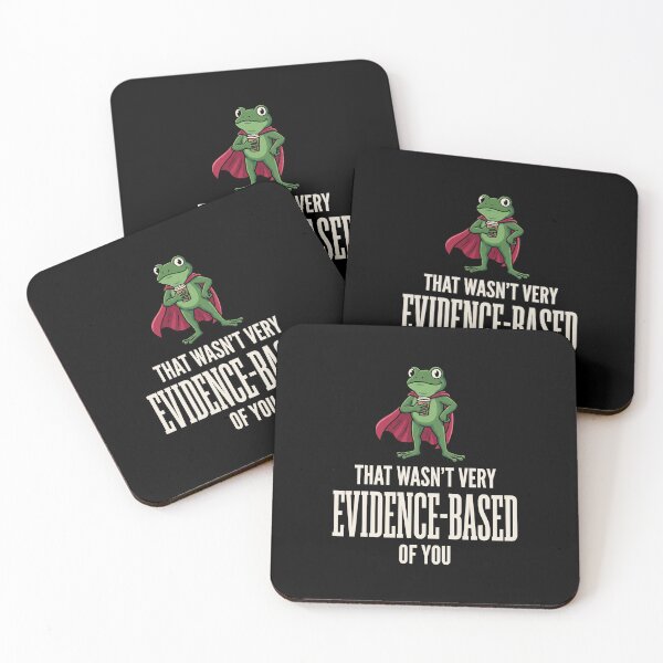 Item preview, That Wasn't Very Evidence-Based Of You Science Research Critical Thinking designed and sold by SofenArt.