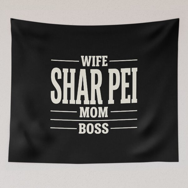 Item preview, Wife Shar Pei Mom Boss Shar Pei Owner Dog Mother designed and sold by SofenArt.