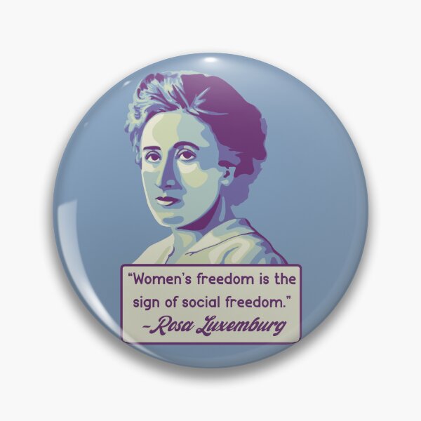 Item preview, Rosa Luxemburg Portrait and Quote designed and sold by Unhinged Heather.