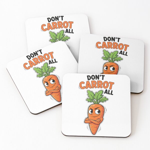 Item preview, Dont Carrot All Sarcastic Carrot Pun designed and sold by Amir Faysal.