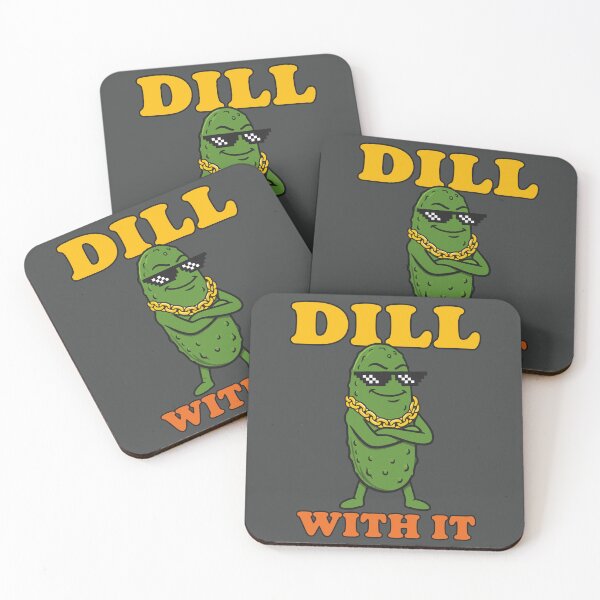 Item preview, Cool Dill With It Pickle Meme Pun designed and sold by DigitalGlade.