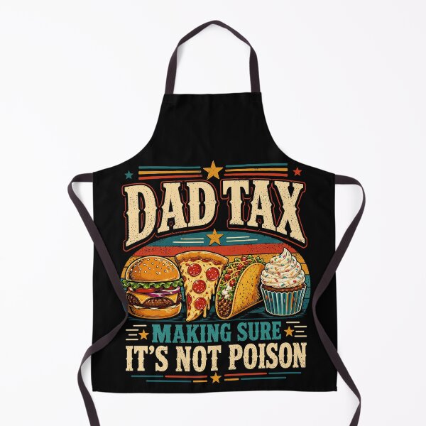 Item preview, Funny Dad Tax Food Tester designed and sold by JasKei-Designs.