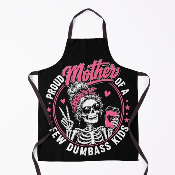 Item preview, Proud Mother of Dumbass Kids designed and sold by JasKei-Designs.