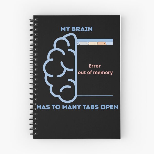 Item preview, My Brain Too Many Tabs Open Design Humor designed and sold by ByDanielDesigns.