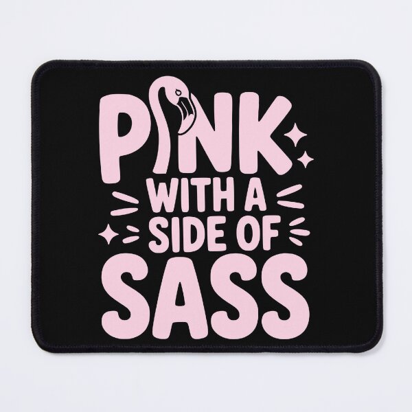 Item preview, Pink With A Side Of Sass designed and sold by theartfulaspie.