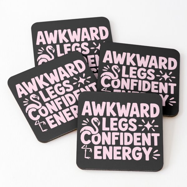 Item preview, Awkward Legs Confident Energy designed and sold by theartfulaspie.