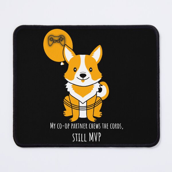 Item preview, "My co-op partner chews the cords, still MVP" designed and sold by TRS26.