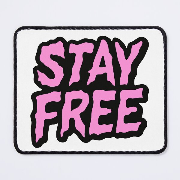 Item preview, STAY FREE designed and sold by JJNameArt.