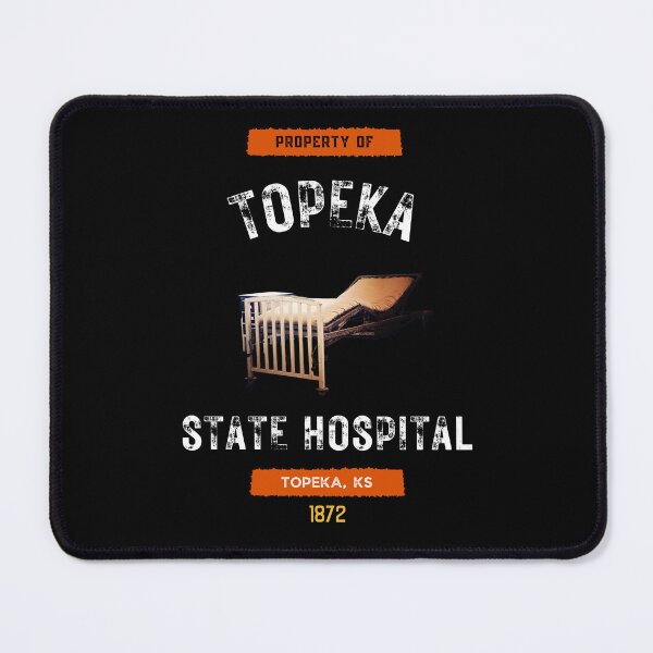 Item preview, Property of Topeka State Hospital Souvenir-Style designed and sold by GhostlyWorld.