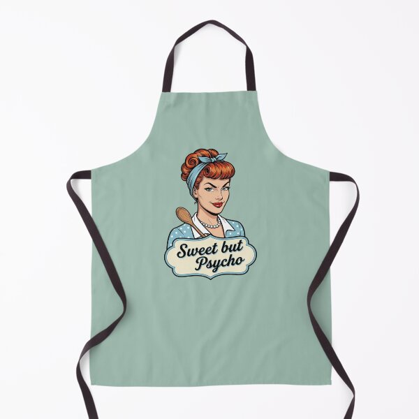Item preview, Sweet but Psycho- 1950s Hosewife designed and sold by Tantessa.