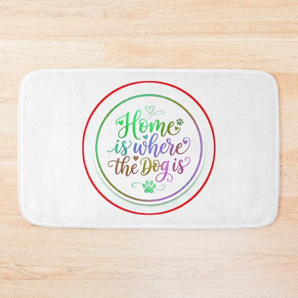 Item preview, Home Is Where Dog Is Quote designed and sold by ExploreAura Studio.
