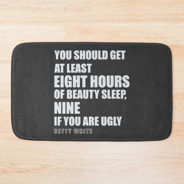 Item preview,  Betty White Quote - Gray letters designed and sold by MC Art Studio.
