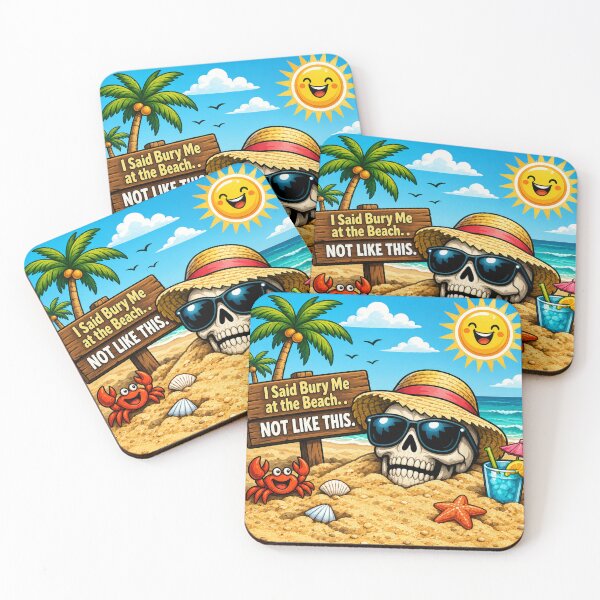 Item preview, I Said Bury Me at the Beach... Not Like This!Funny Summer Skeleton Beach designed and sold by missprint57.