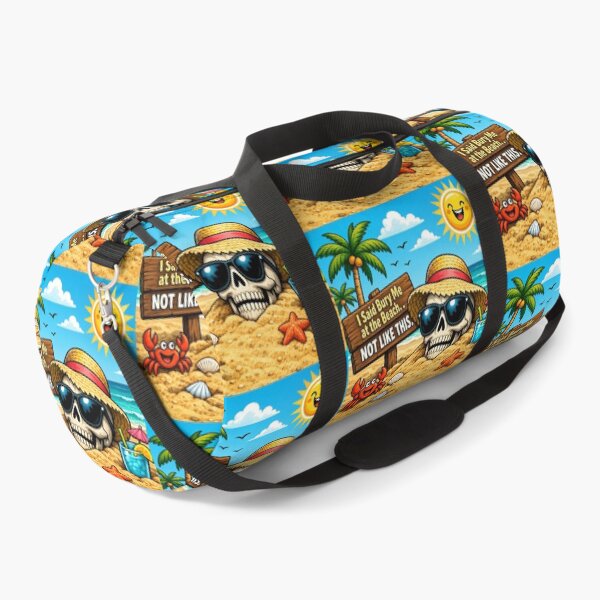 Item preview, I Said Bury Me at the Beach... Not Like This!Funny Summer Skeleton Beach designed and sold by missprint57.