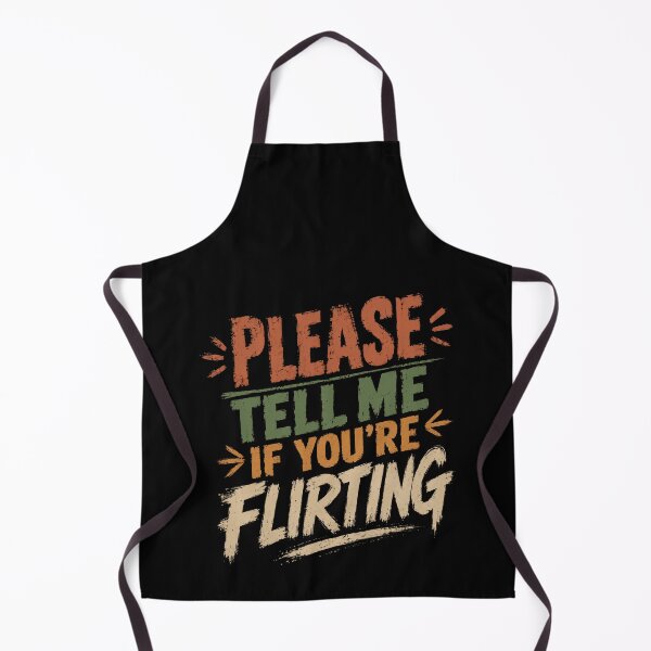 Item preview, Please Tell Me If You're Flirting Funny Sarcastic Social Humor designed and sold by HumansStuck12.