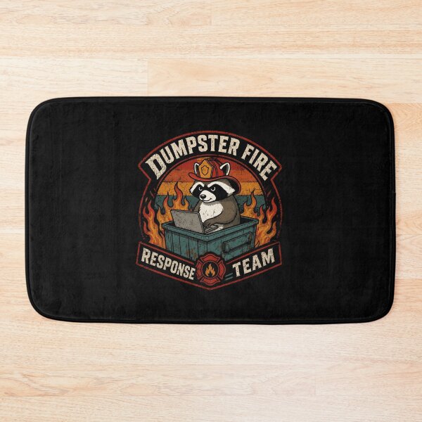 Item preview, Dumpster Fire Response Team Meme Humor Crisis Manager Raccoon Lover designed and sold by HumansStuck12.
