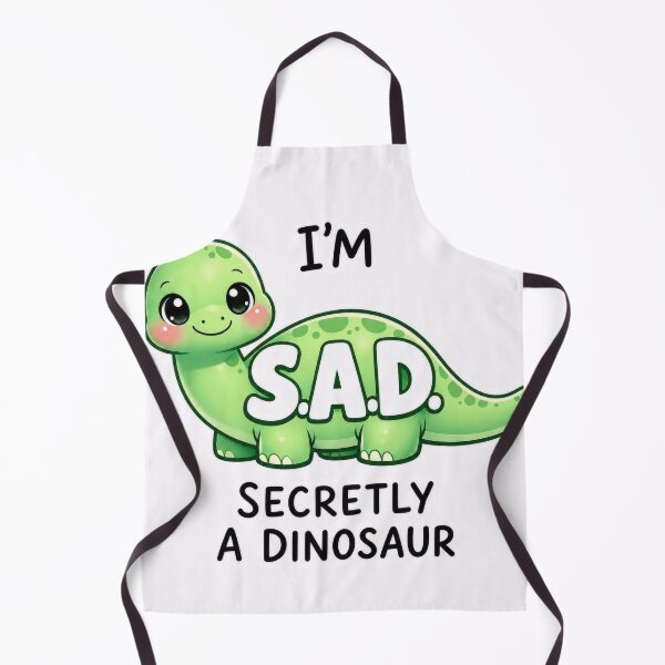 Item preview, I’m S.A.D. (Secretly A Dinosaur) designed and sold by CrimsonBloomSyndicate .
