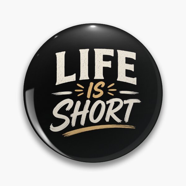 Item preview, Life Is Short Minimal Typography Quote designed and sold by brighiinfo.