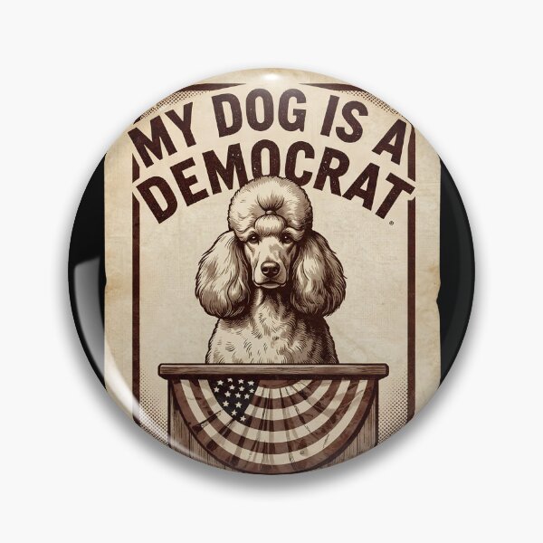 Item preview, My Dog is a Democrat, Funny Political, Sarcastic  T shirts for Everyone designed and sold by OlaZ12.