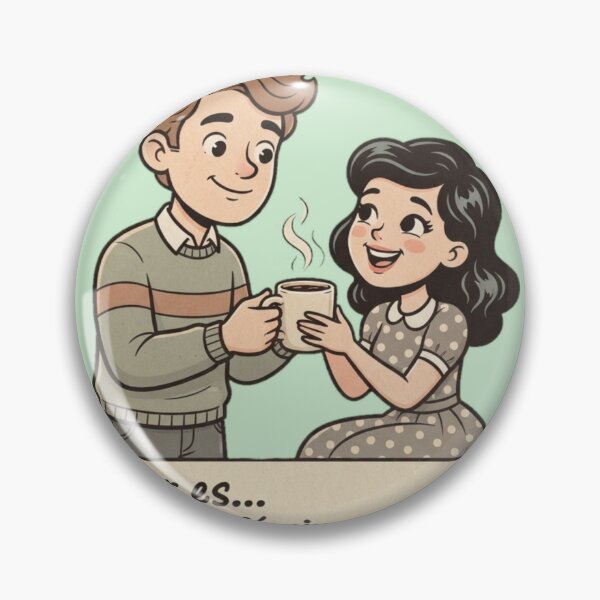 Item preview, El amor es... Traerte café sin que lo pidas designed and sold by lstaford.