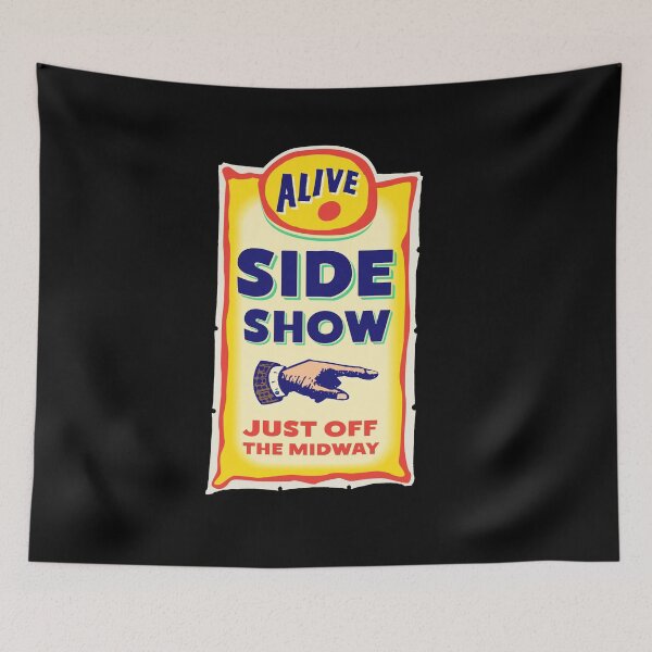 Item preview, Side Show Banner designed and sold by Scott Banks.