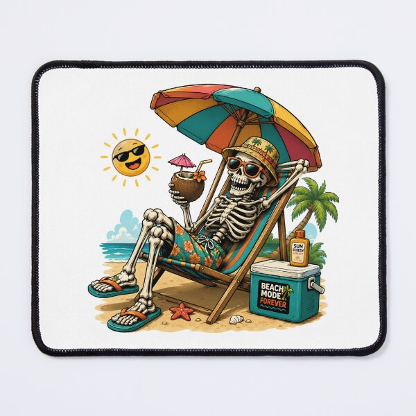 Item preview, Beach Mode Forever , Funny Skeleton Enjoying Summer Vacation designed and sold by missprint57.