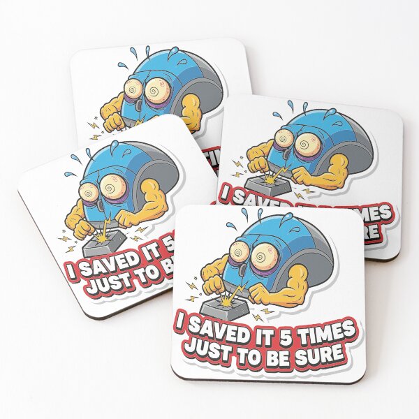 Item preview, "I Saved It 5 Times Just To Be Sure" Funny Software Engineer Graphic - Paranoid Designer Art - Tech Burnout Humor designed and sold by BestChoiceService.