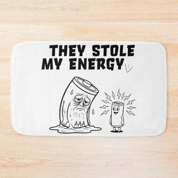 Item preview, "They Stole My Energy" Funny Battery Meme Graphic - Tired & Drained Aesthetic - Relatable Burnout Humor designed and sold by BestChoiceService.